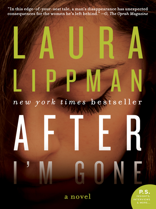 Title details for After I'm Gone by Laura Lippman - Available